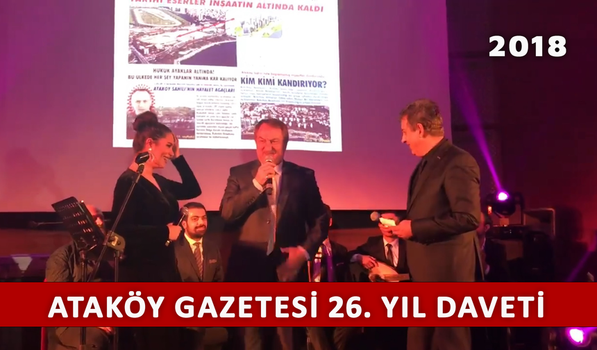 Ataköy Gazetesi 26. Yıl daveti (2018)